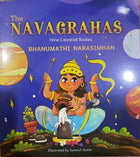 The Navagrahas - Nine Celestial Bodies by Bhanumathi Narasimhan