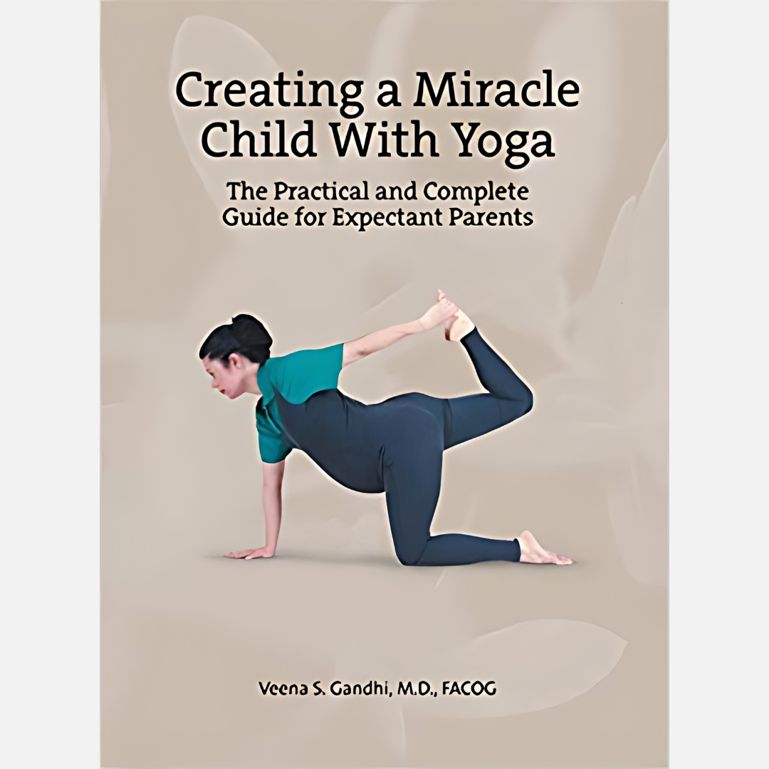 Creating a Miracle Child with Yoga